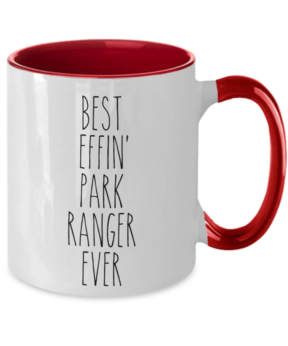 Gift For Park Ranger Best Effin' Park Ranger Ever Mug Two-Tone Coffee Cup Funny Coworker Gifts
