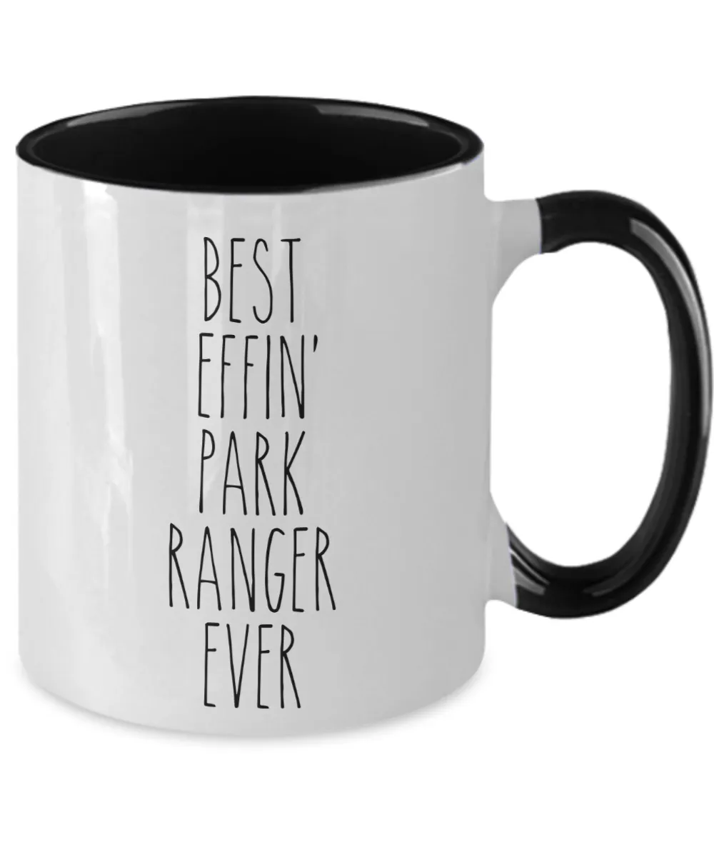Gift For Park Ranger Best Effin' Park Ranger Ever Mug Two-Tone Coffee Cup Funny Coworker Gifts