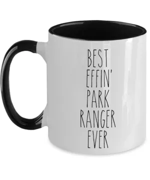Gift For Park Ranger Best Effin' Park Ranger Ever Mug Two-Tone Coffee Cup Funny Coworker Gifts